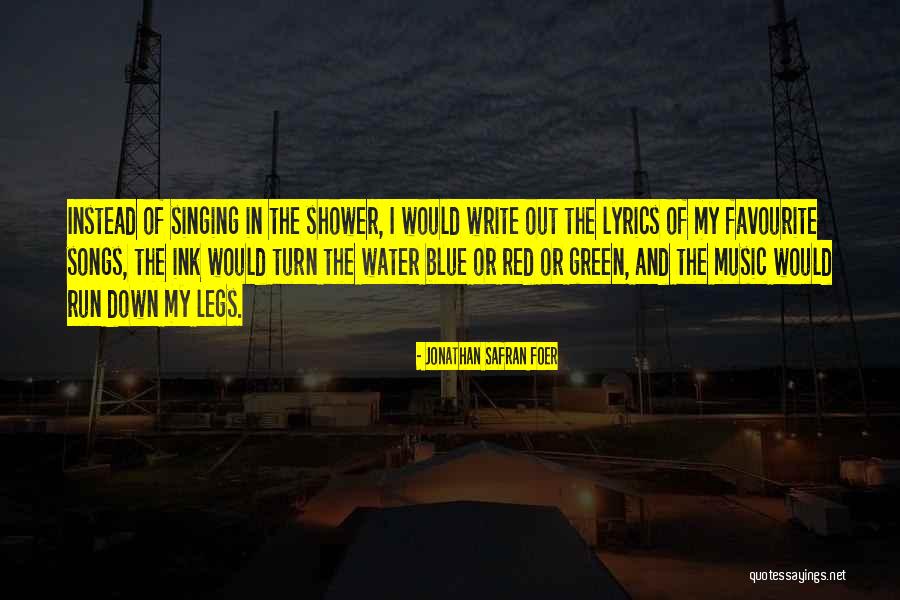 Red Water Quotes By Jonathan Safran Foer Red Water Quotes By Jonathan Safran Foer