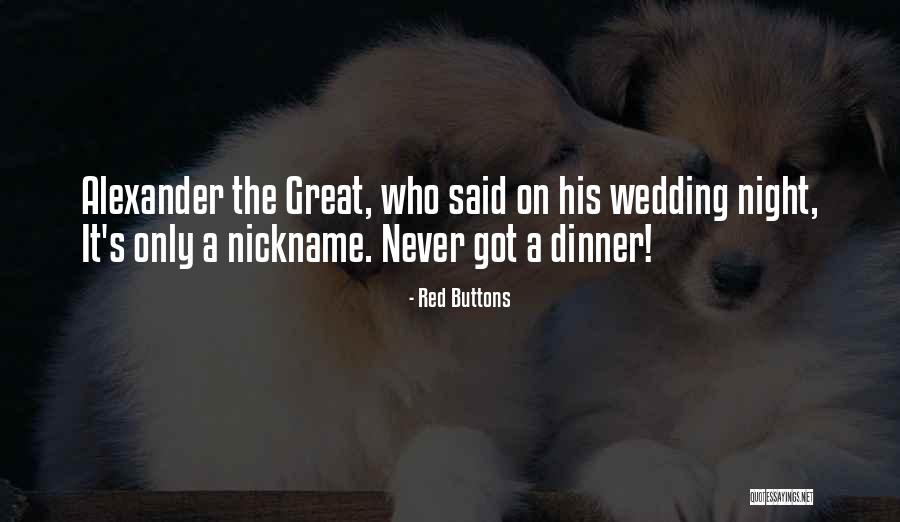 Red Wedding Quotes By Red Buttons Red Wedding Quotes By Red Buttons