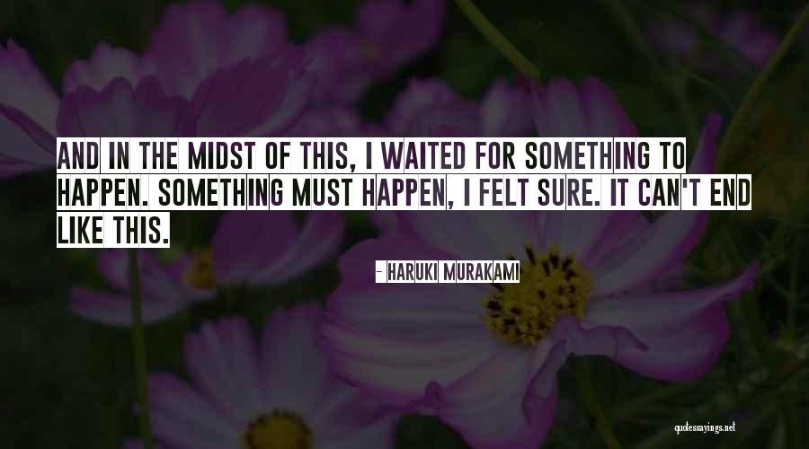 Red Wheelbarrow Quotes By Haruki Murakami Red Wheelbarrow Quotes By Haruki Murakami