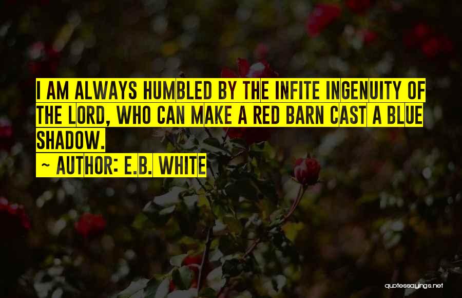 Red White Blue Quotes By E.B. White