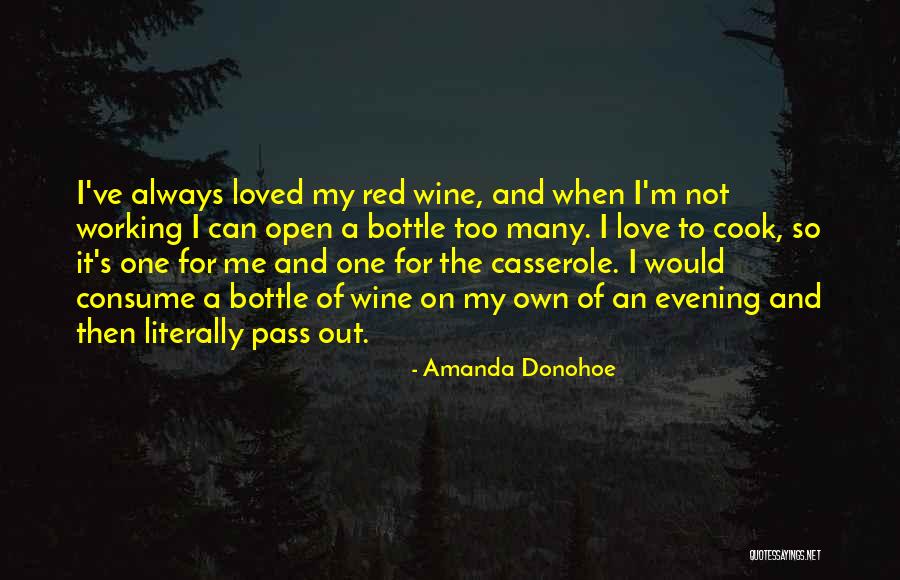 Red Wine And Love Quotes By Amanda Donohoe Red Wine And Love Quotes By Amanda Donohoe