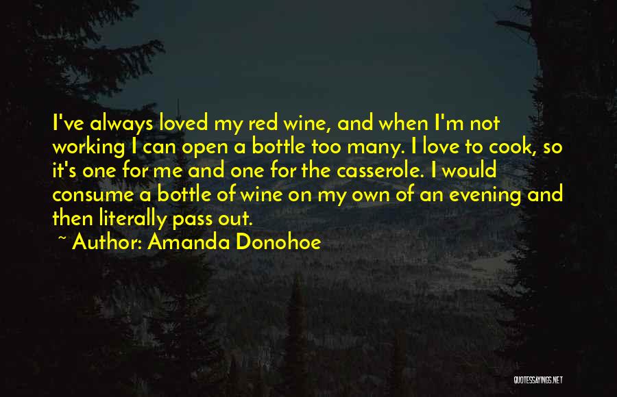 Red Wine Love Quotes By Amanda Donohoe