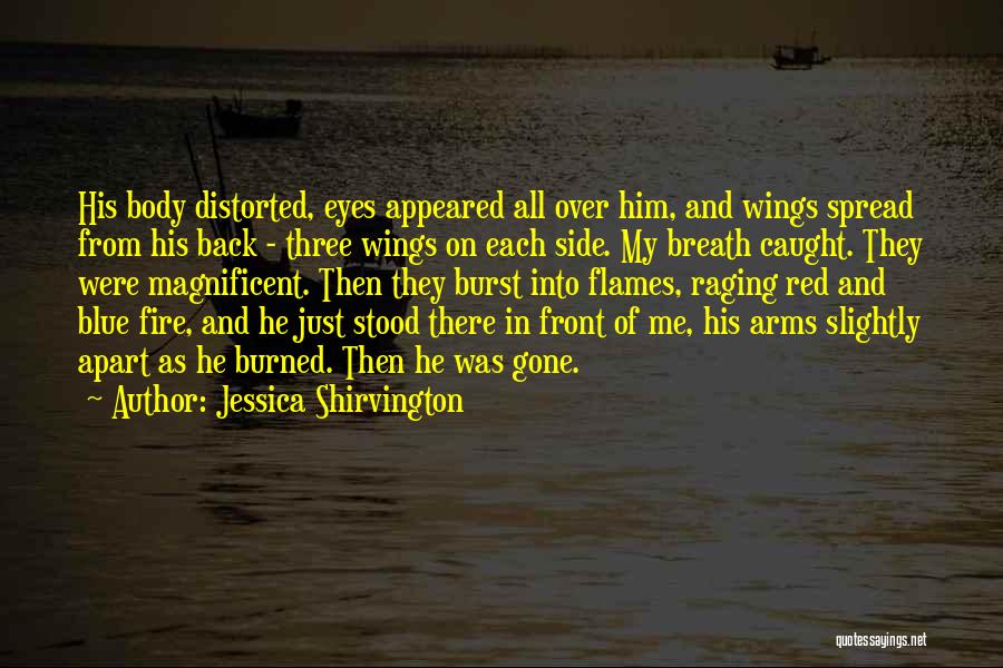 Red Wings Quotes By Jessica Shirvington