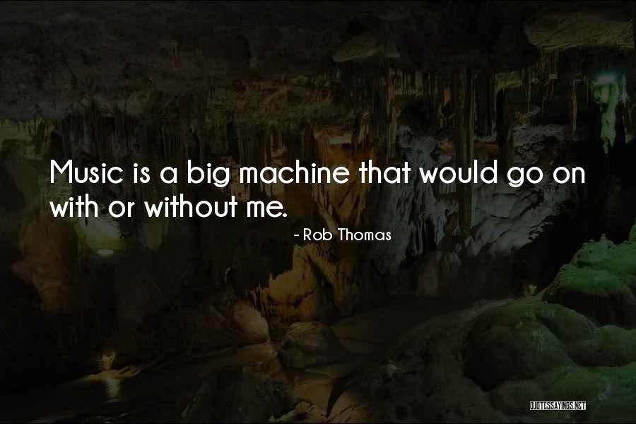 Redaccion Cientifica Quotes By Rob Thomas Redaccion Cientifica Quotes By Rob Thomas