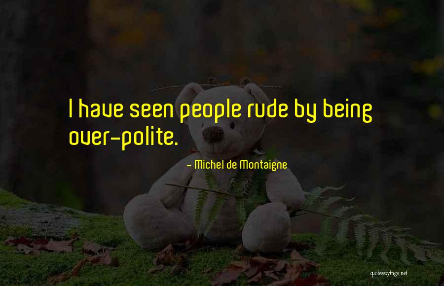 Redactable Quotes By Michel De Montaigne Redactable Quotes By Michel De Montaigne