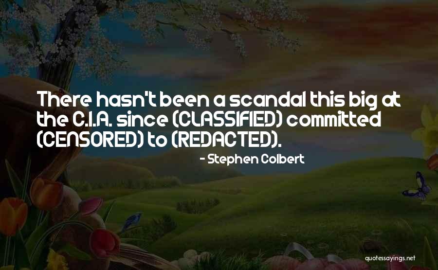 Redacted Quotes By Stephen Colbert Redacted Quotes By Stephen Colbert