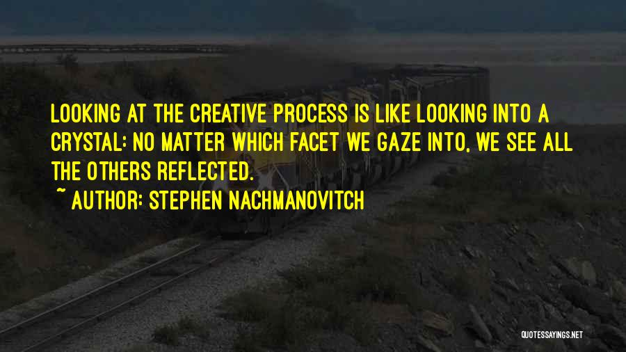 Redbones Quotes By Stephen Nachmanovitch