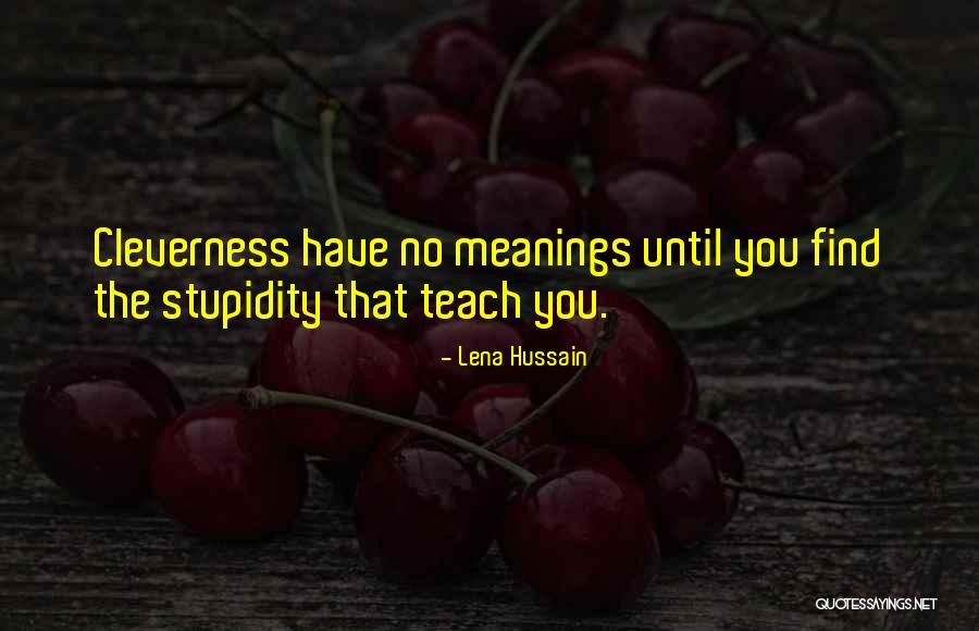 Redcape Company Quotes By Lena Hussain Redcape Company Quotes By Lena Hussain