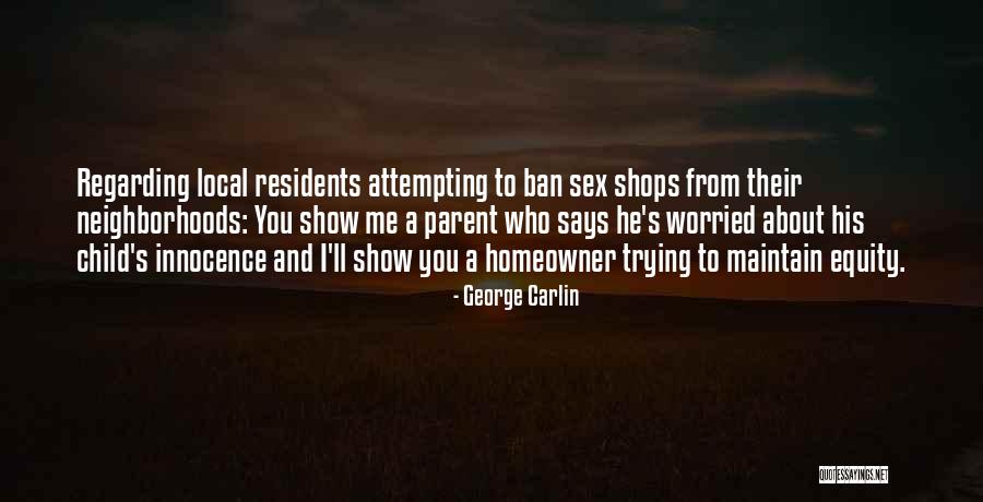 Redcoat Upchurch Quotes By George Carlin Redcoat Upchurch Quotes By George Carlin