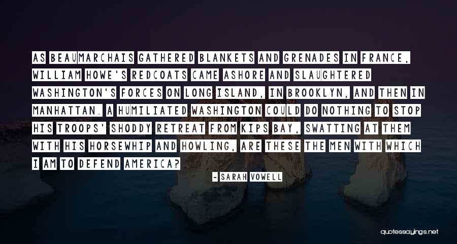 Redcoats Quotes By Sarah Vowell Redcoats Quotes By Sarah Vowell