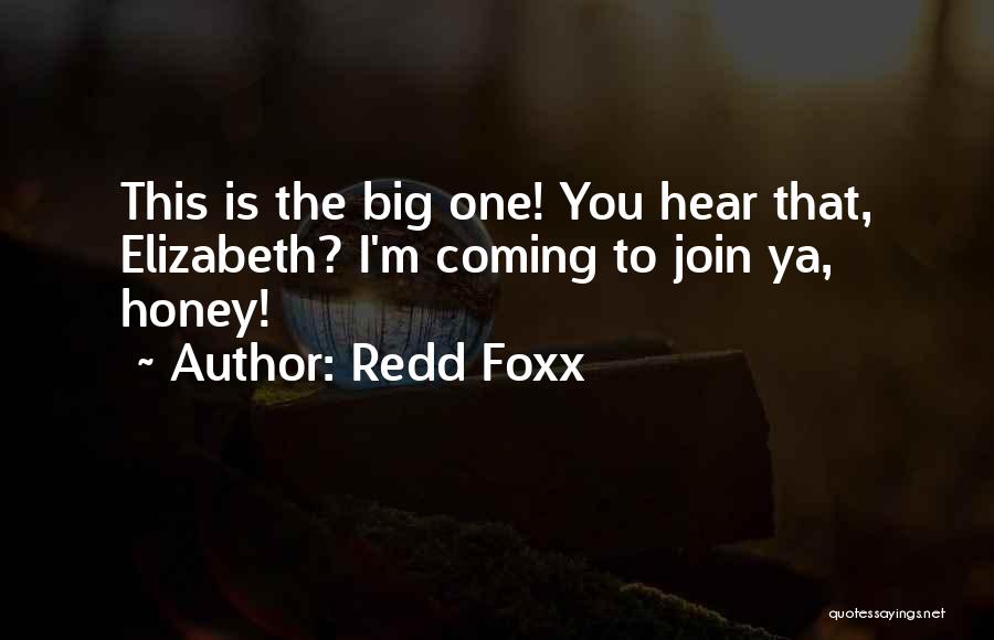 Redd Foxx Quotes 571038