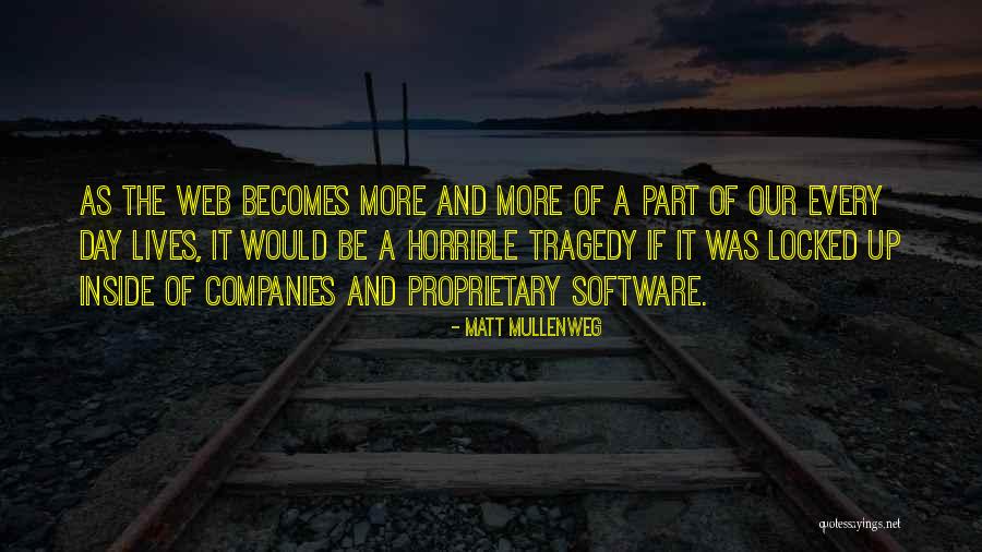 Reddeloos Verloren Quotes By Matt Mullenweg Reddeloos Verloren Quotes By Matt Mullenweg