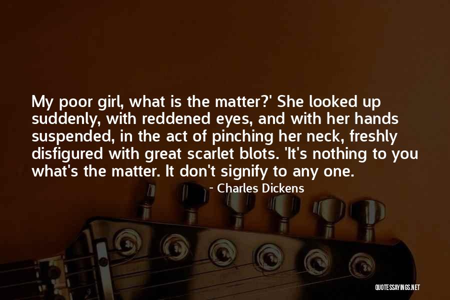 Reddened Eyes Quotes By Charles Dickens Reddened Eyes Quotes By Charles Dickens