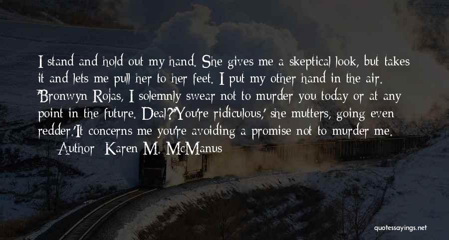 Redder Than Quotes By Karen M. McManus