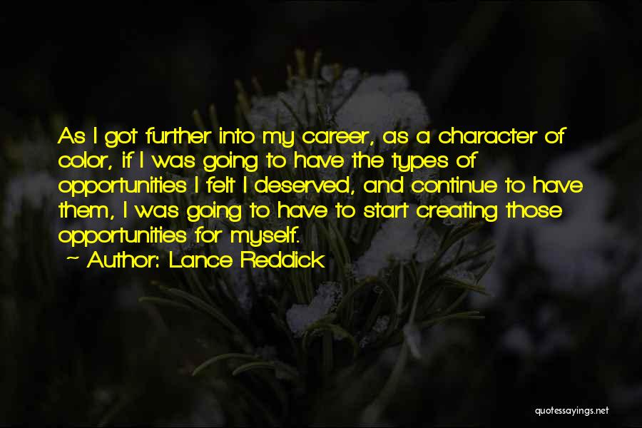 Reddick Quotes By Lance Reddick