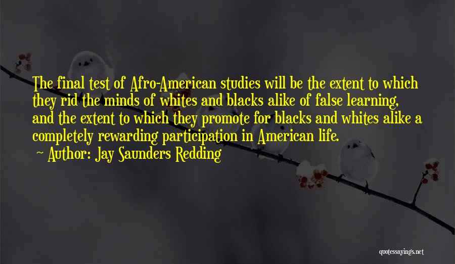 Redding Quotes By Jay Saunders Redding