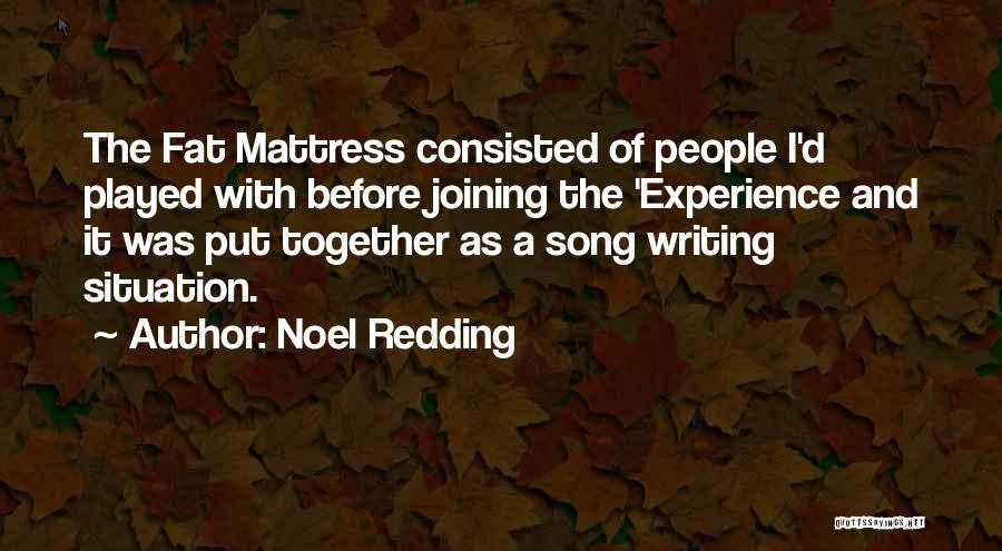 Redding Quotes By Noel Redding