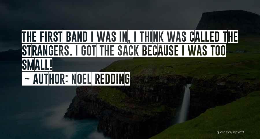 Redding Quotes By Noel Redding