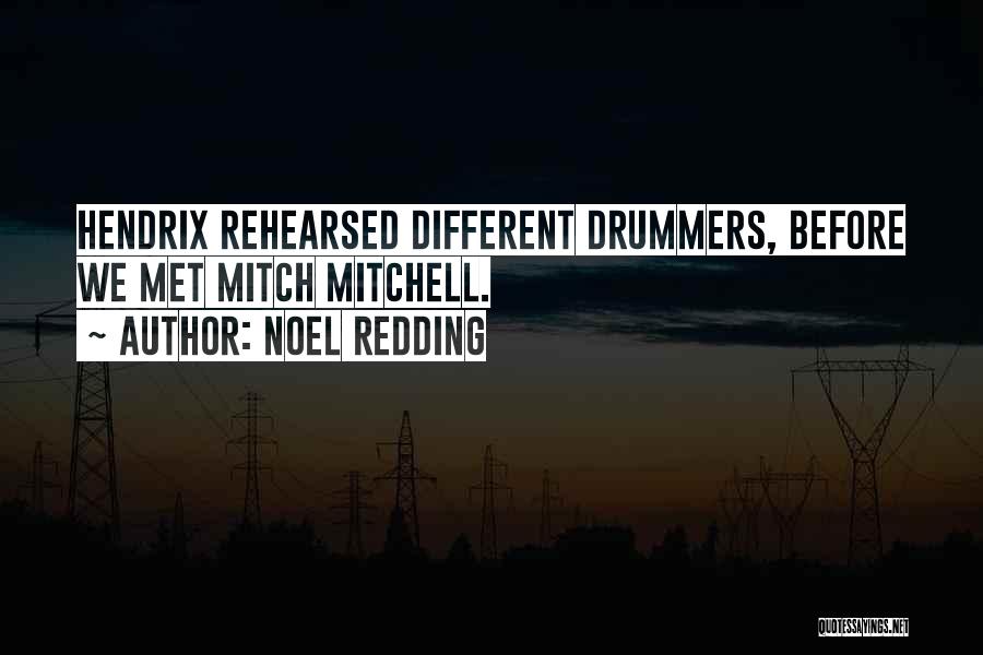 Redding Quotes By Noel Redding