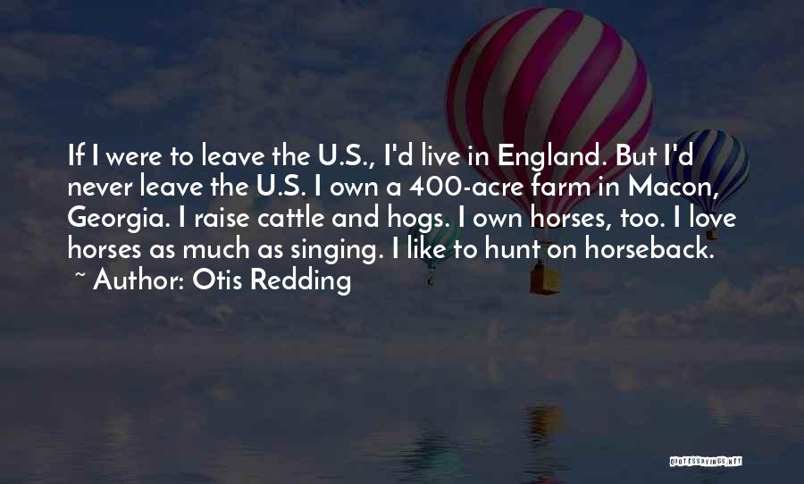 Redding Quotes By Otis Redding