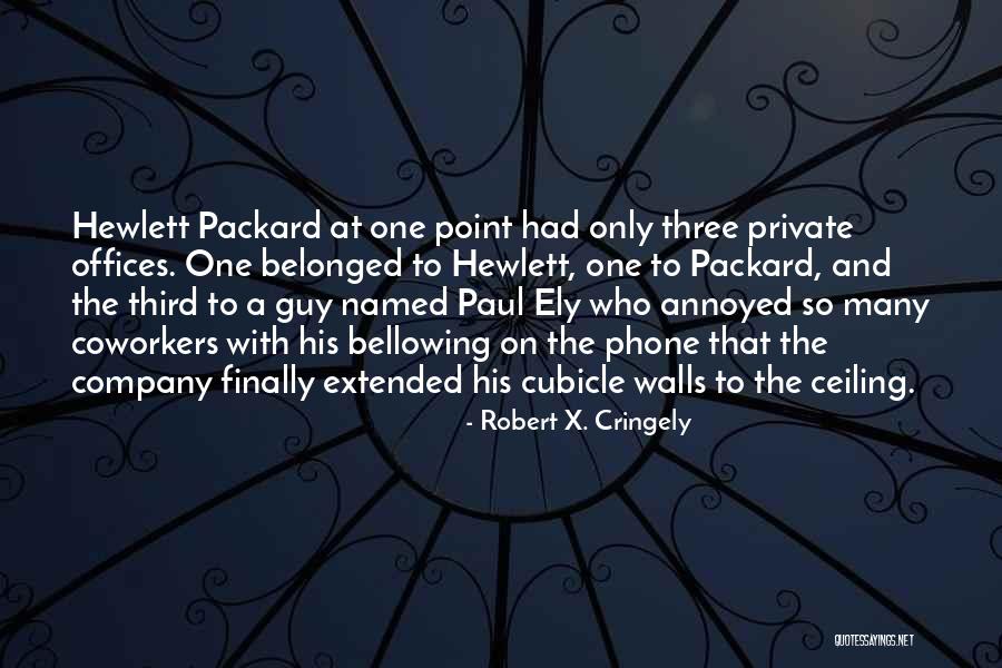 Reddish Orange Quotes By Robert X. Cringely Reddish Orange Quotes By Robert X. Cringely