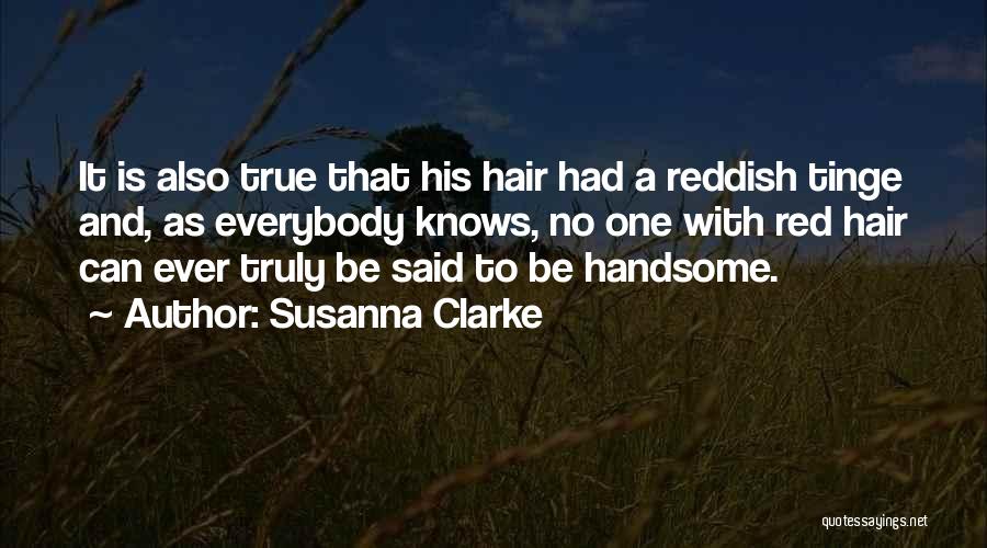 Reddish Quotes By Susanna Clarke