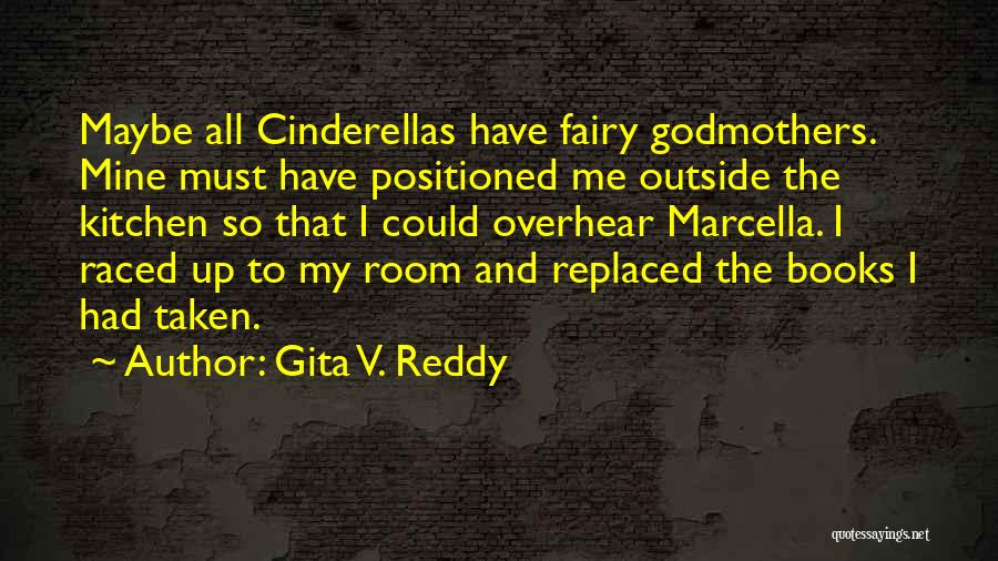 Reddy's Quotes By Gita V. Reddy