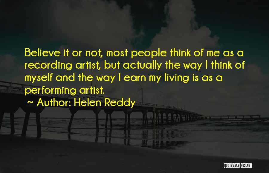 Reddy's Quotes By Helen Reddy