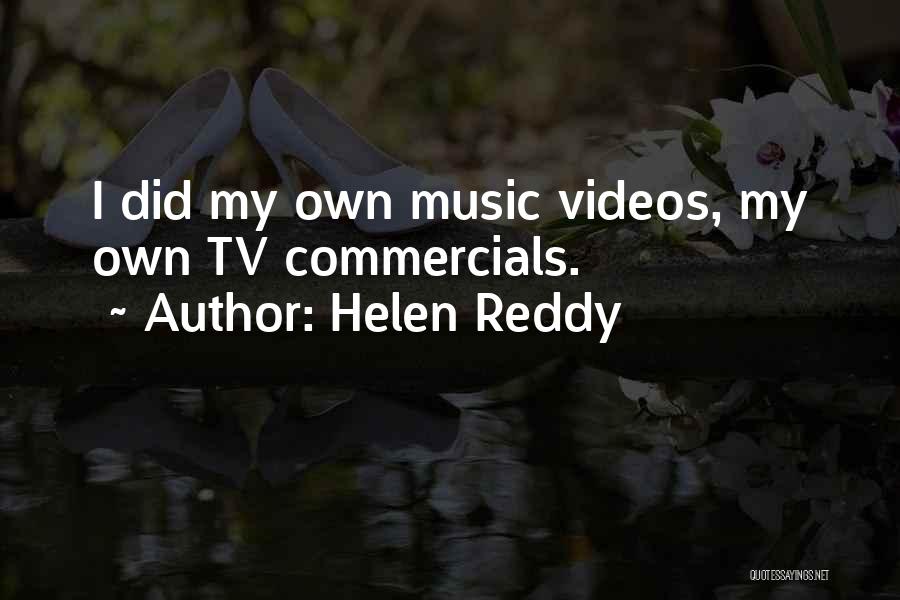 Reddy's Quotes By Helen Reddy