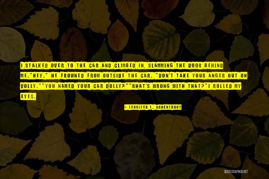 Rededor De La Quotes By Jennifer L. Armentrout Rededor De La Quotes By Jennifer L. Armentrout