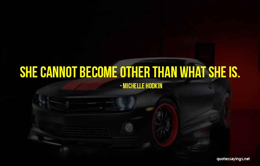 Redeemability Quotes By Michelle Hodkin Redeemability Quotes By Michelle Hodkin