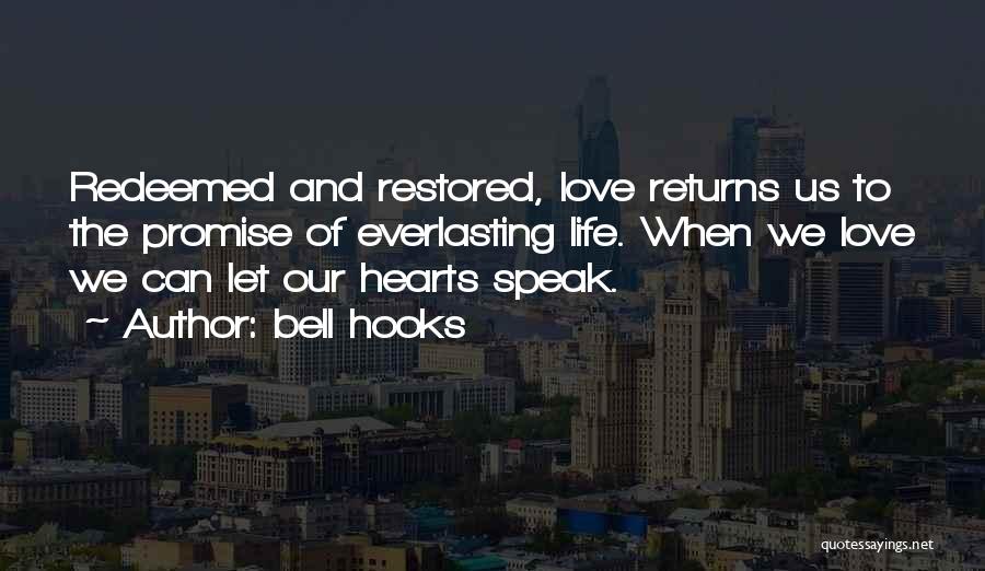 Redeemed Love Quotes By Bell Hooks