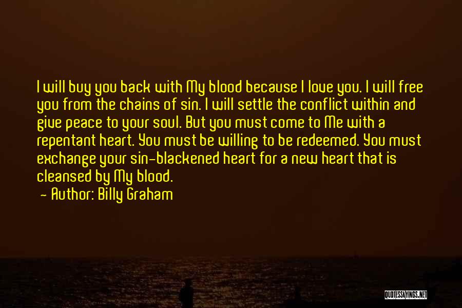 Redeemed Love Quotes By Billy Graham