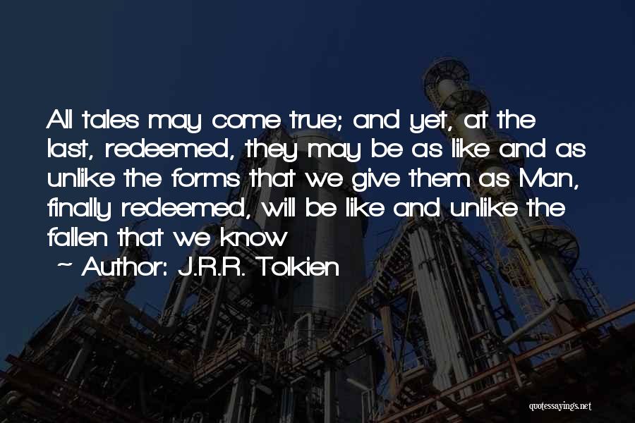 Redeemed Quotes By J.R.R. Tolkien