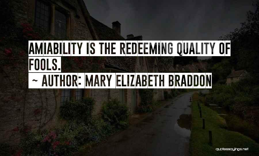 Redeeming Myself Quotes By Mary Elizabeth Braddon