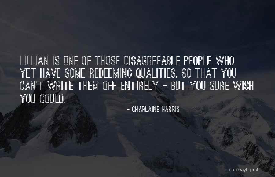 Redeeming Yourself Quotes By Charlaine Harris Redeeming Yourself Quotes By Charlaine Harris