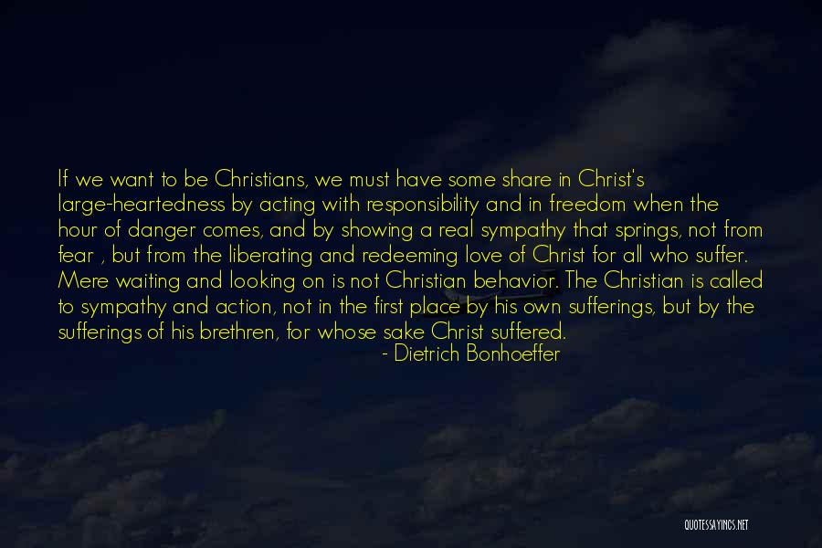 Redeeming Yourself Quotes By Dietrich Bonhoeffer Redeeming Yourself Quotes By Dietrich Bonhoeffer