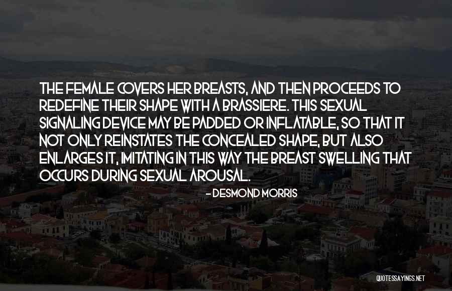 Redefine Quotes By Desmond Morris Redefine Quotes By Desmond Morris