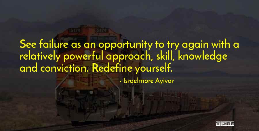 Redefine Quotes By Israelmore Ayivor Redefine Quotes By Israelmore Ayivor