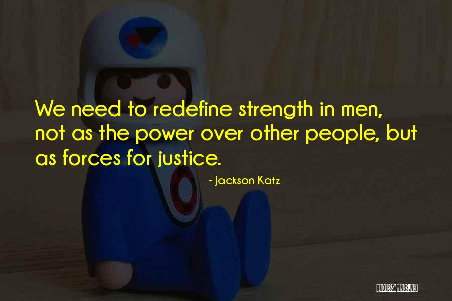 Redefine Quotes By Jackson Katz Redefine Quotes By Jackson Katz