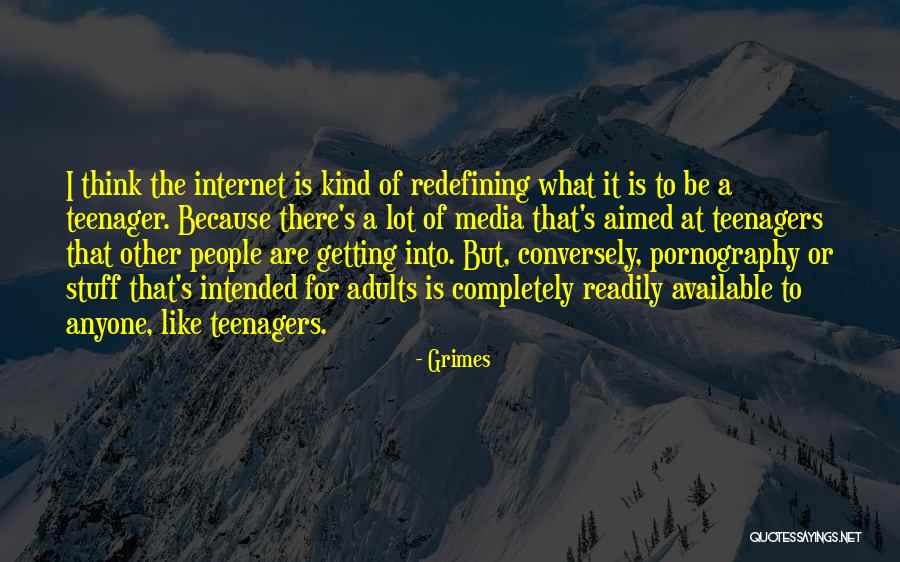 Redefining Myself Quotes By Grimes Redefining Myself Quotes By Grimes