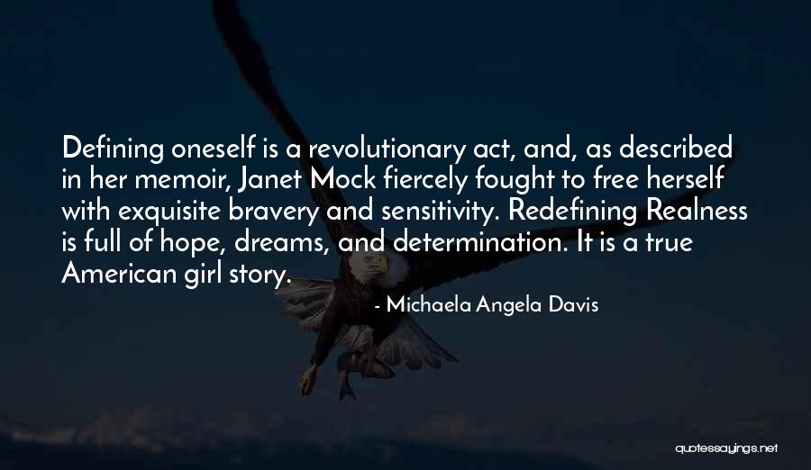 Redefining Myself Quotes By Michaela Angela Davis Redefining Myself Quotes By Michaela Angela Davis
