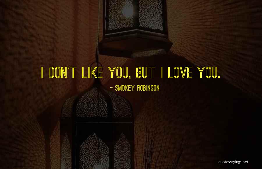 Redelijk Goed Quotes By Smokey Robinson Redelijk Goed Quotes By Smokey Robinson