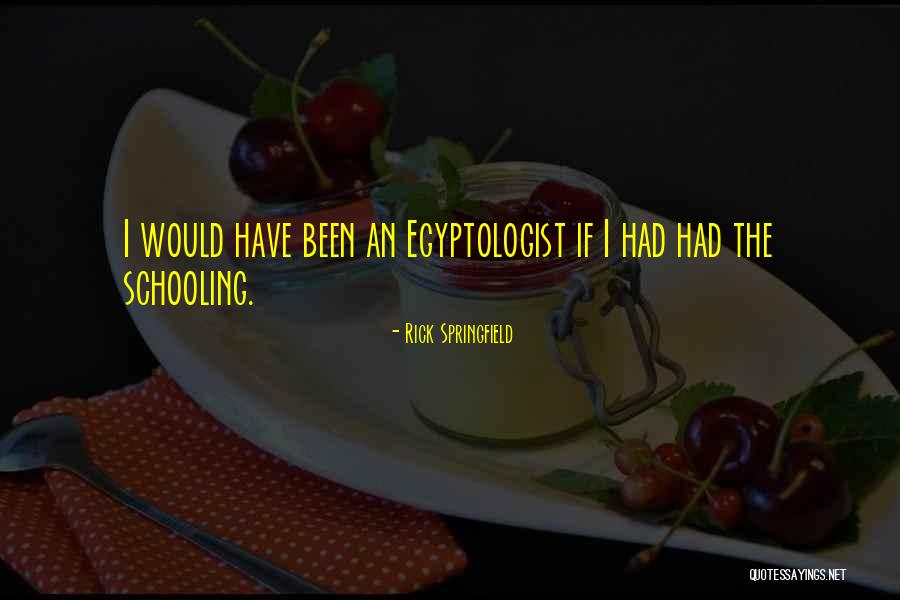 Redelinghuys Accommodation Quotes By Rick Springfield Redelinghuys Accommodation Quotes By Rick Springfield