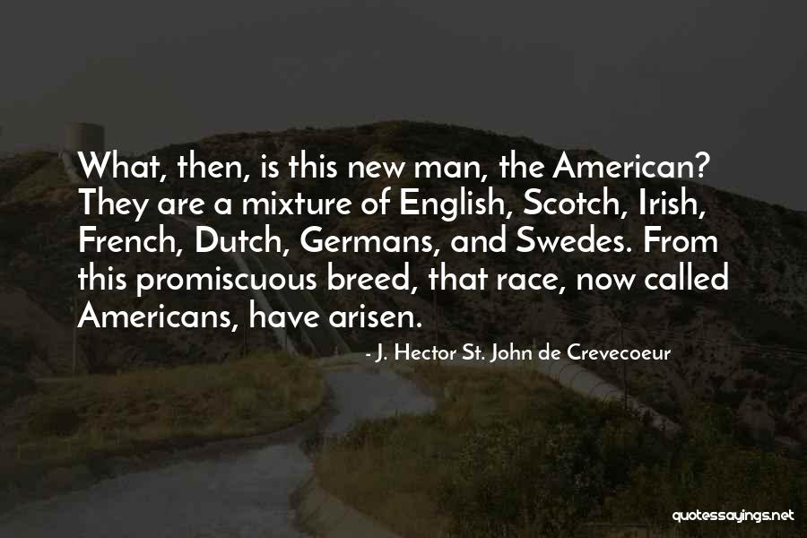 Redelinghuys Family Tree Quotes By J. Hector St. John De Crevecoeur Redelinghuys Family Tree Quotes By J. Hector St. John De Crevecoeur