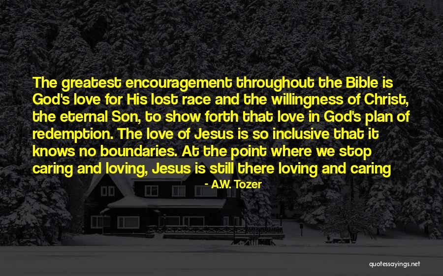 Redemption And Love Quotes By A.W. Tozer