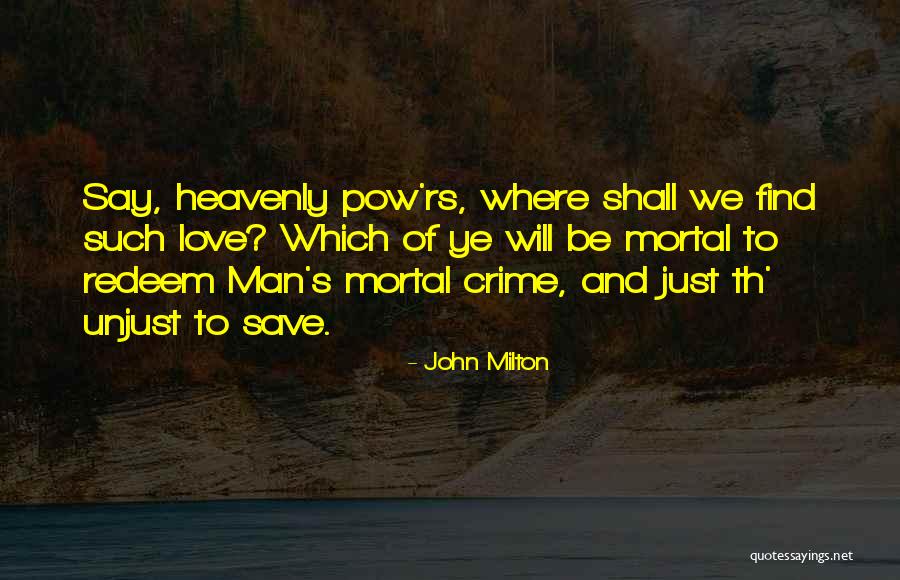 Redemption And Love Quotes By John Milton