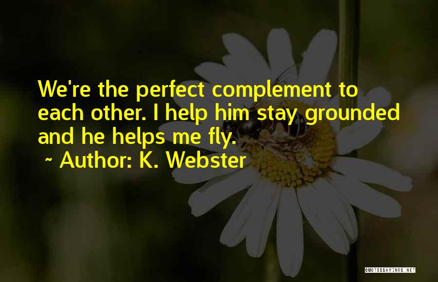 Redemption And Love Quotes By K. Webster