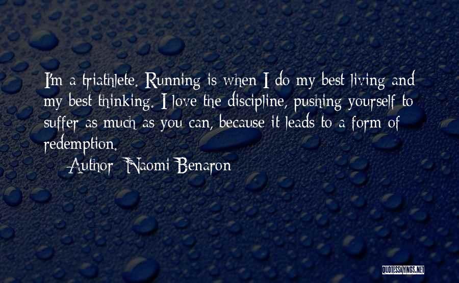 Redemption And Love Quotes By Naomi Benaron