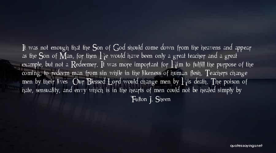 Redemption And Sin Quotes By Fulton J. Sheen Redemption And Sin Quotes By Fulton J. Sheen